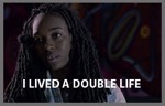 Dark-skinned woman with caption:"I lived a double life"